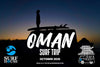OMAN SURF TRIPS : RENTAL, COACHING, PHOTOGRAPHY & FOOD PACKAGES 🇴🇲